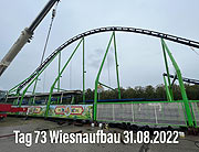 Oktoberfest 2022 Aufbau - Tag 73 (Mittwoch, 31.08.2022)  (ªFoto: Martin Schmitz)